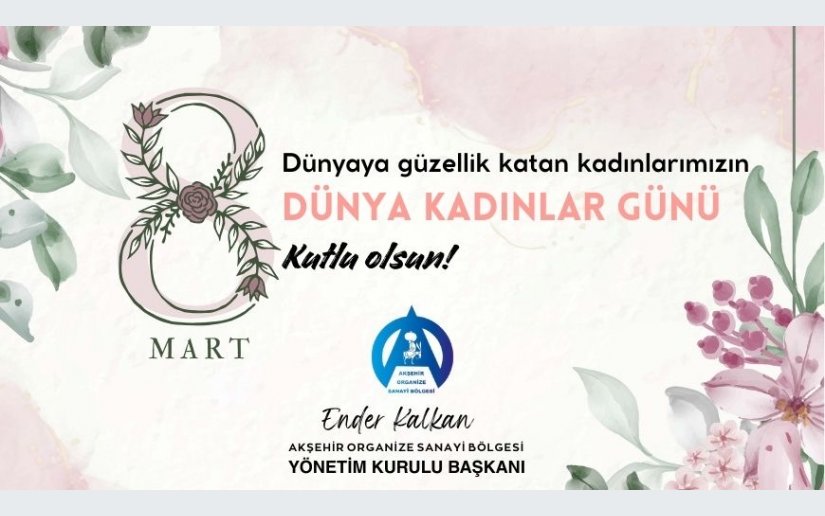8 MART DÜNYA KADINLAR GÜNÜ KUTLU OLSUN