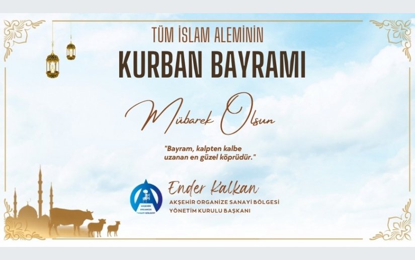 BAŞKAN KALKAN’DAN KURBAN BAYRAMI MESAJI