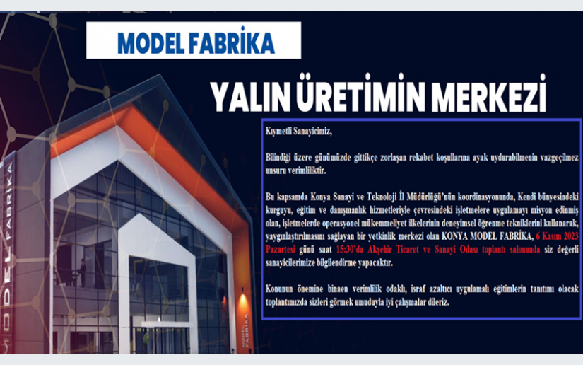 Konya Model Fabrika Bilgilendirme Toplantısı Hk.