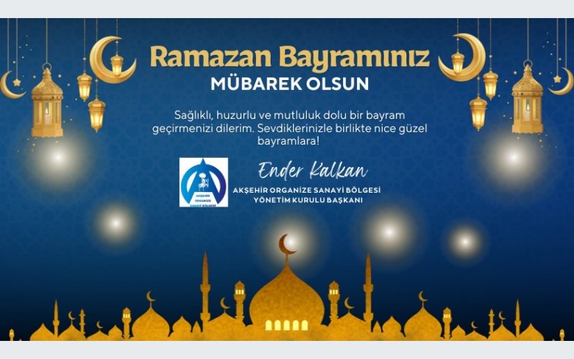 BAŞKAN KALKAN’DAN RAMAZAN BAYRAMI MESAJI