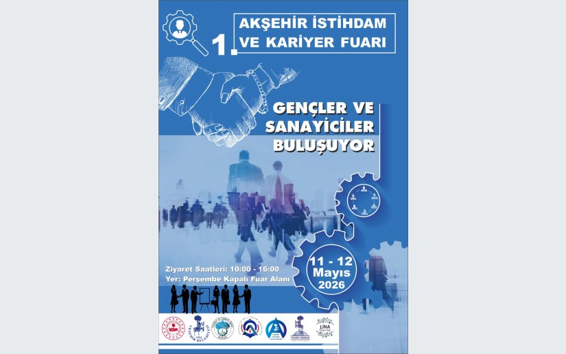 1. Akşehir İstihdam ve Kariyer Fuarı 2026